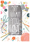 'Do What You Love' Digital Art Print PDF by Nicola Davidson