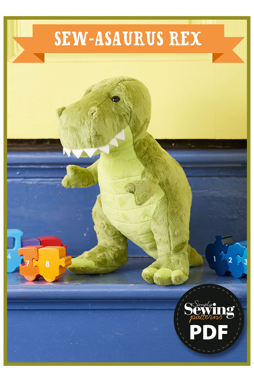 A plush green dinosaur toy stands on blue steps with colorful number blocks nearby. Text reads "Sew-asaurus Rex." PDF sewing pattern available.