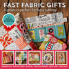 Fast Fabric Gifts Pattern Collection PDF