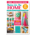 Mollie Makes Issue 519 | Makes for the Home PDF
