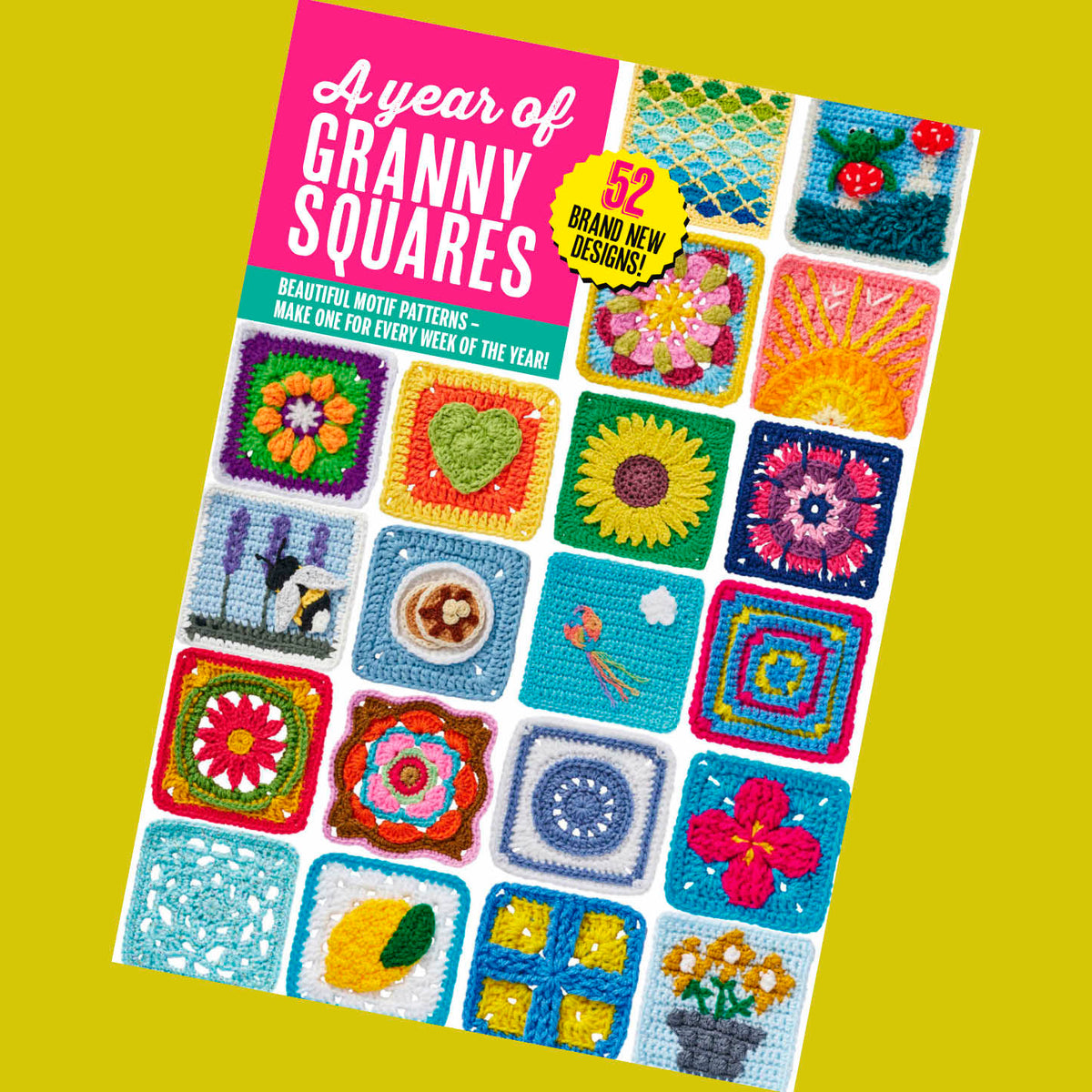 Book cover of 'A Year of Granny Squares' with colorful granny square patterns on a yellow background.
