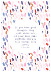 Good Thoughts Quote Digital Art Print PDF