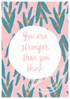 Stronger Quote Digital Art Print PDF