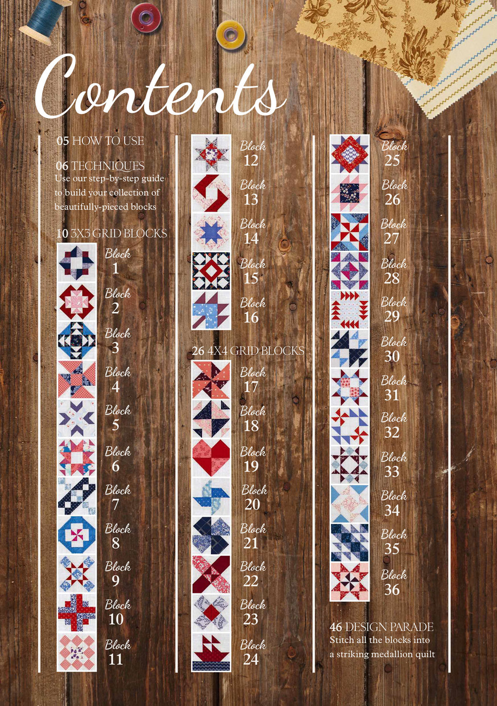 Quilt pattern contents displayed on a wooden background. Features columns of colorful block designs labeled Blocks 1-36, grouped by 3x3 and 4x4 grids. Spools of thread and fabric scraps are placed at the top. The text includes sections like 'How to Use' and 'Techniques,' culminating in a 'Design Parade' section."